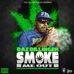 Daz Dillinger - Smoke Me Out